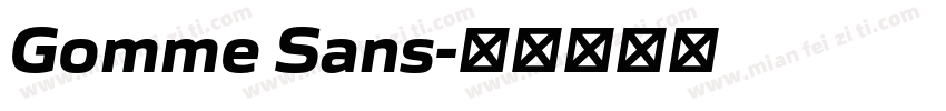 Gomme Sans字体转换